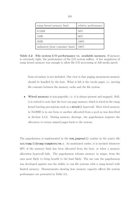 The Design and Implementation of the Anykernel and Rump Kernels