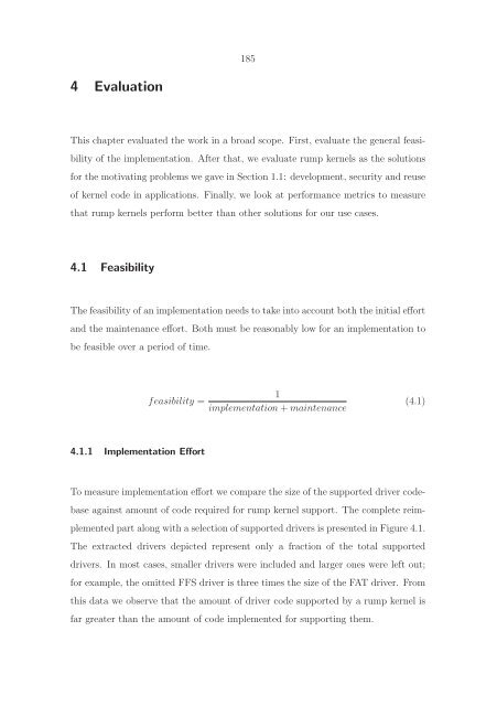 The Design and Implementation of the Anykernel and Rump Kernels