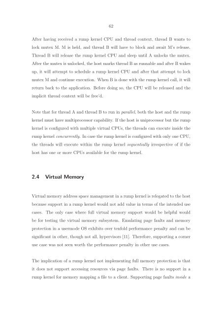 The Design and Implementation of the Anykernel and Rump Kernels