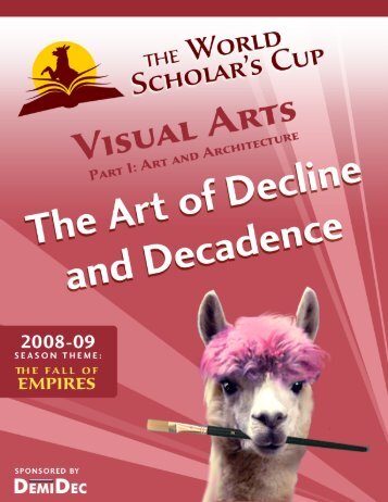 VISUAL ARTS RESOURCE PAGE 1 OF 79 WORLD SCHOLAR’S CUP © 2008