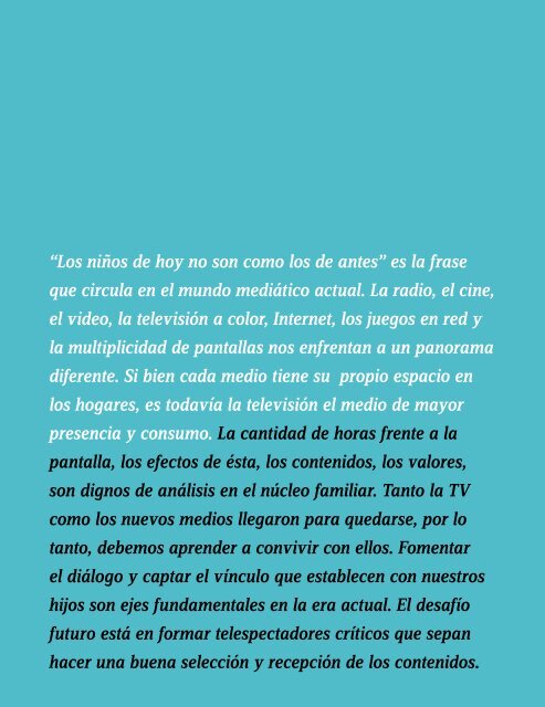 “Los niños de hoy no son como los de antes” es la frase ... - Altavoz