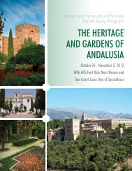 the heritage and gardens of andalusia - American Horticultural Society