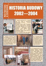 HISTORIA BUDOWY 2002—2004