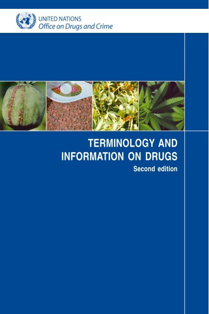 Terminology And Information On Drugs - United Nations Office On ...