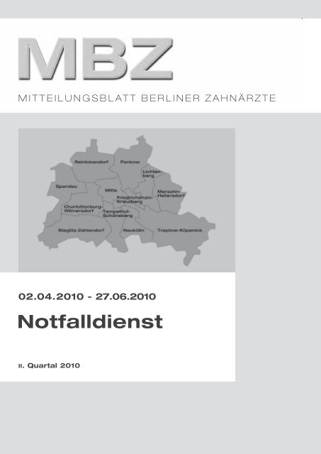 Notfalldienst (einschließlich bis zum 27.06.2010)