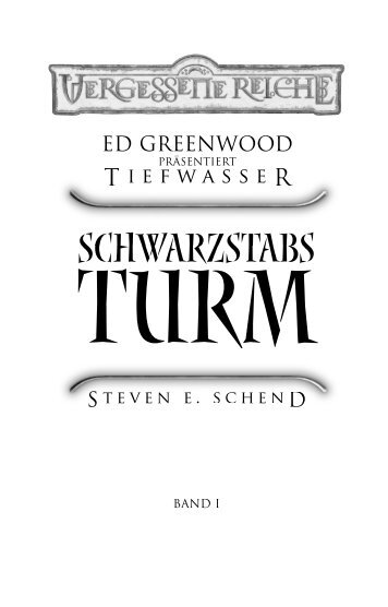 Schwarzstabs Turm - Feder & Schwert GmbH