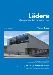 Thema: Die Schule kommt - Lehrwerkstätten Bern