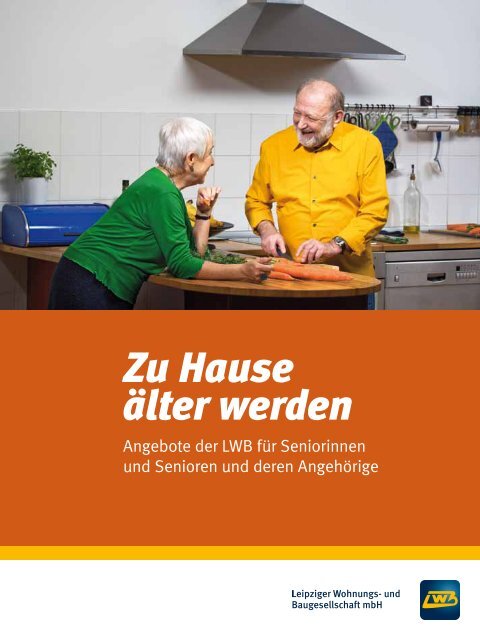 Zu Hause älter werden - LWB