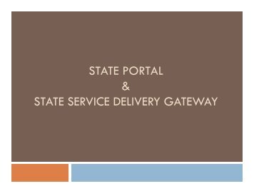 STATE PORTAL & STATE SERVICE DELIVERY GATEWAY