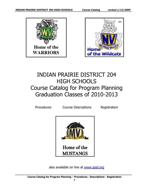 INDIAN PRAIRIE DISTRICT 204 HIGH SCHOOLS Course Catalog ...