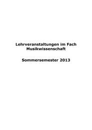 Lehrveranstaltungen im Fach Musikwissenschaft Sommersemester 2013