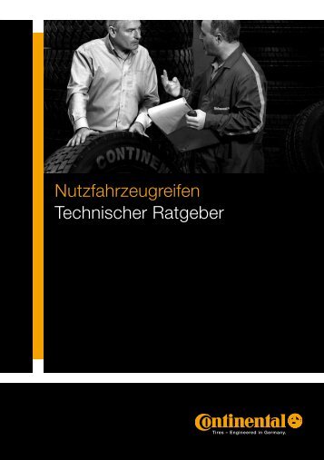 Nutzfahrzeugreifen Technischer Ratgeber - Continental