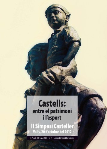 Castells entre el patrimoni i l’esport?