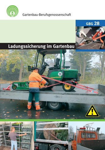 Ladungssicherung im Gartenbau - GBG 28 -