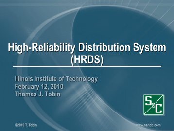 High-Reliability Distribution System (HRDS)