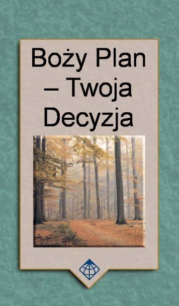 BOŻY PLAN TWOJA DECYZJA