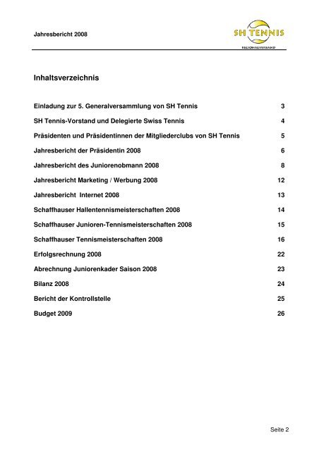 SH Tennis Jahresbericht 2008 - Tennis-Vereinigung Schaffhausen