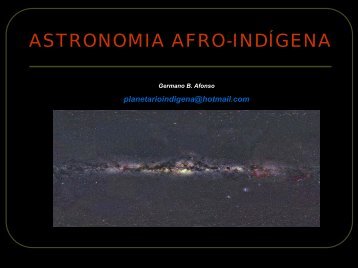 ASTRONOMIA AFRO-INDÍGENA