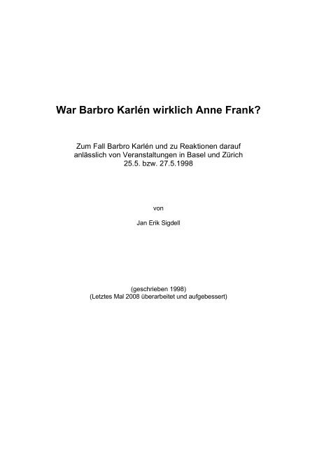 War Barbro Karlén wirklich Anne Frank?