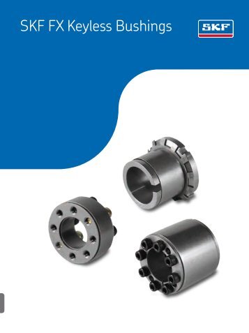 SKF FX Keyless Bushings