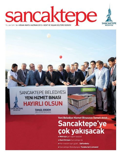 Sancaktepe'ye çok yakışacak