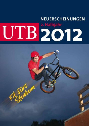 fiT für Die Prüfung – miT Den uTB-LernhiLfen