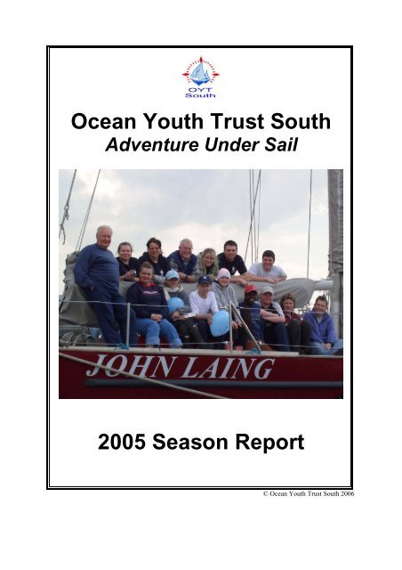 Ocean Youth Trust South 2005 Season Report
