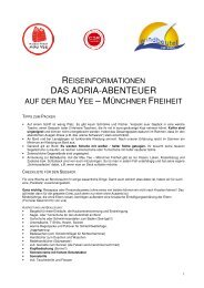 REISEINFORMATIONEN DAS ADRIA-ABENTEUER MAU YEE – MÜNCHNER FREIHEIT