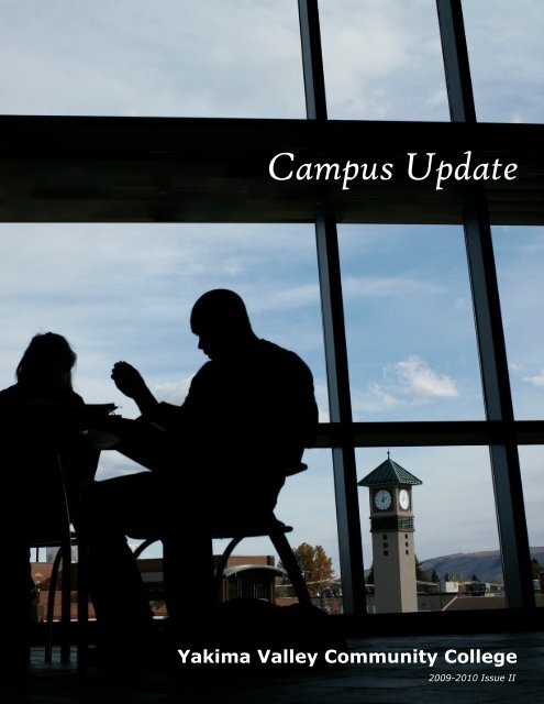 Campus Update Yakima Valley Community College Campus Update Yakima Valley Community College