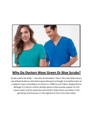 Why Do Doctors Wear Green Or Blue Scrubs?