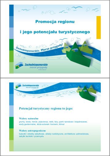 Promocja regionu i jego potencjału turystycznego