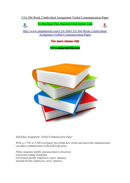 CJA 304 Week 2 Individual Assignment Verbal Communication Paper/SnapTutorial