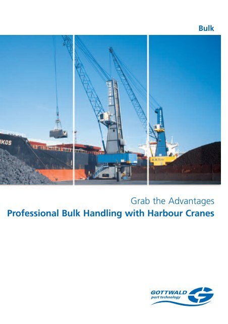 Professional Bulk Handling with Harbour Cranes - Gottwald Port ...