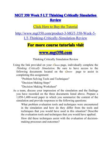 thinking critically simulation review essay View essay - mgt350 critical_thinking_simulation_review from mgt 350 at university of phoenix thinking critically simulation review the simulation proved to be very. thinking critically simulation review essay View essay - mgt350 critical_thinking_simulation_review from mgt 350 at university of phoenix thinking critically simulation review the simulation proved to be very.