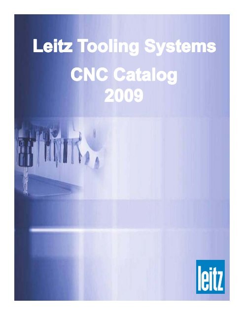 Raise your productivity to the next level - Leitz Tooling Systems Inc.