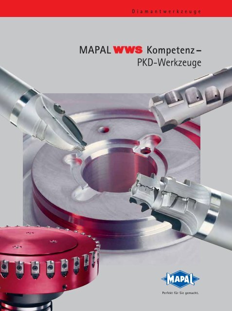 MAPAL Kompetenz– PKD-Werkzeuge