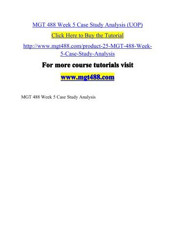 MGT 488 Week 5 Case Study Analysis  