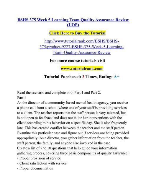 BSHS 375 Week 5 Learning Team Quality Assurance Review (UOP)/TutorialRank