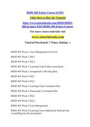 BSHS 405 Entire Course (UOP)/TutorialRank