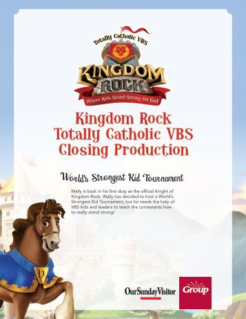 Kingdom Rock Totally Catholic VBS Closing Production