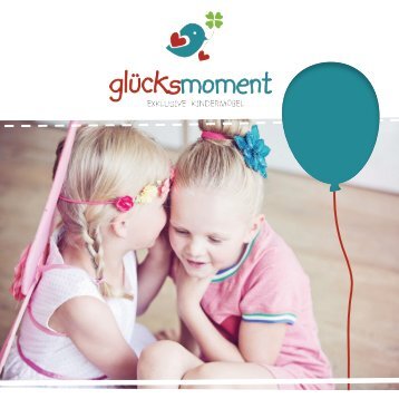 glücksmoment - Exklusive Kindermöbel