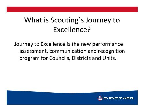 Journey To Excellence Troop presentation