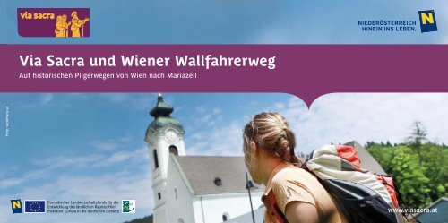 Via Sacra und Wiener Wallfahrerweg - Wiener Alpen