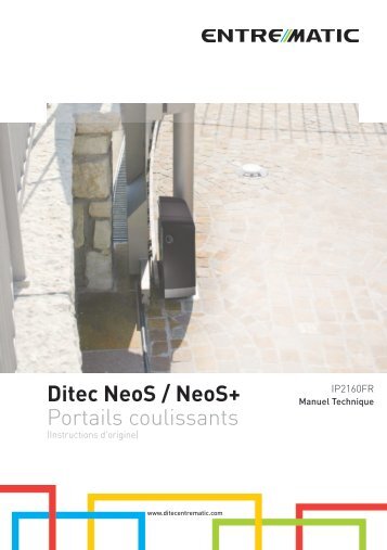Ditec NeoS / NeoS+ Portails coulissants