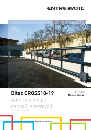 Ditec CROSS18-19 Automazioni per cancelli scorrevoli