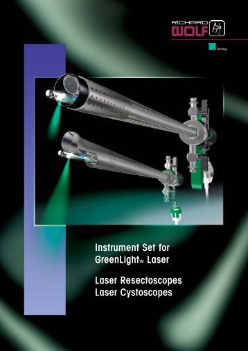 GreenLightTM Laser Laser Resectoscopes Laser Cystoscopes