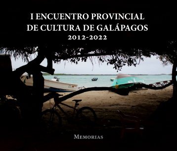 I Encuentro Provincial de Cultura Galápagos_memorias.pdf
