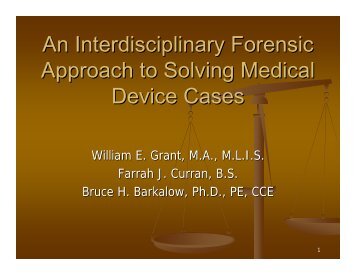 An Interdisciplinary Forensic Approach to Solving Medical Device Cases