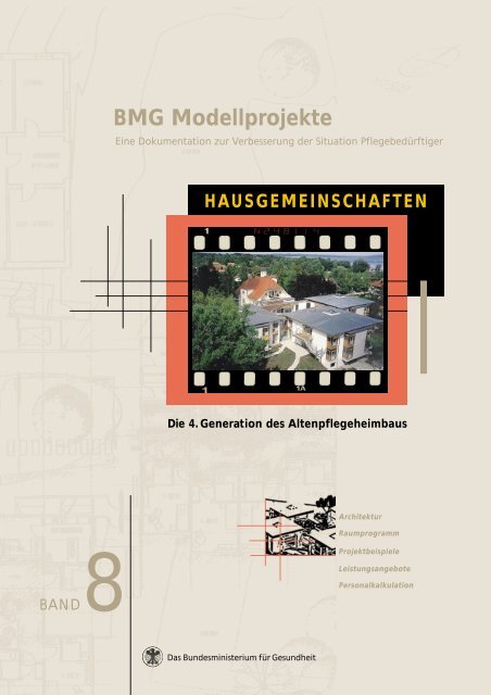 BMG Modellprojekte Band 8 - Kuratorium Deutsche Altershilfe