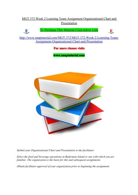 Mgt 372 Week 2 Learning Team Assignment Organizational Chart And Presentation Snaptutorial